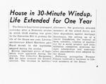 House in 30-Minute Windup, Life Extended for One Year