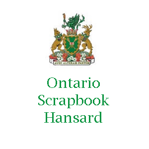 Ontario Scrapbook Hansard