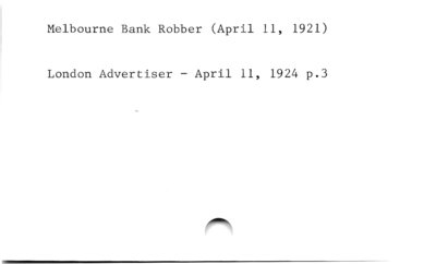 Melbourne Bank Robber (April 11, 1921)