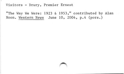 Visitors - Drury, Premier Ernest