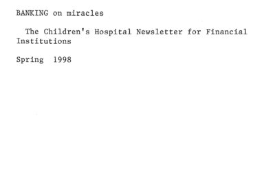 BANKING on Miracles.
