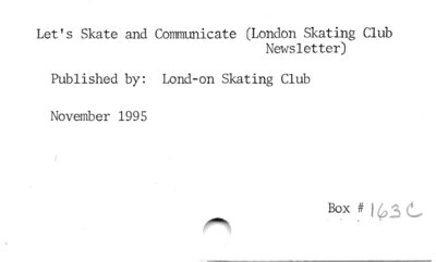 Let's Skate and Communicate [London Skating Club Newsletter]
