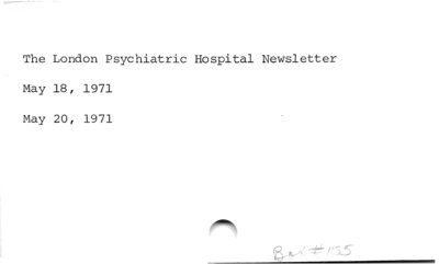 The London Psychiatric Hospital Newsletter.
