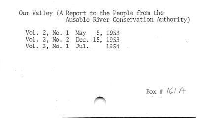 Our Valley (A Report to the People from the Ausable River Conservation Authority).
