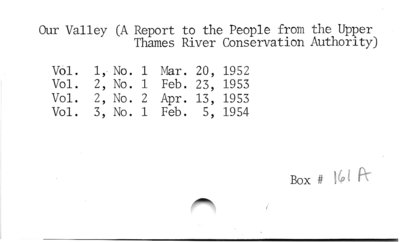 Our Valley (A Report to the People from the Upper Thames River Conservation Authority).