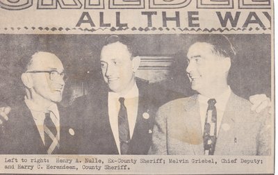 Henry Nulle,Ex-Sheriff; Melvin Griebel, Chief Deputy; and Harry Herendeen, County Sheriff At Event