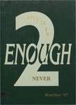 1997 McHenry High School Yearbook - 2 Much Is Never Enough