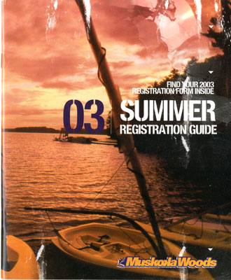 Muskoka Woods Registration Guide 2003
