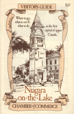 Visitor's Guide. Where to go, what to see & what to do in the first capital of Upper Canada.