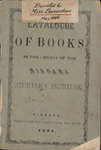 Catalogue of books in the library of the Niagara Mechanics' Institute. 1861