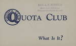 Quota Club. What Is It?