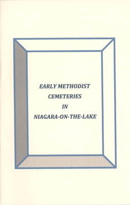 Early Methodist Cemeteries in Niagara-on-the-Lake