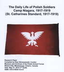 The Daily Life of Polish Soldiers. Camp Niagara, 1917-1919