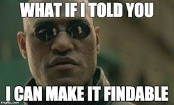 What if I told you...