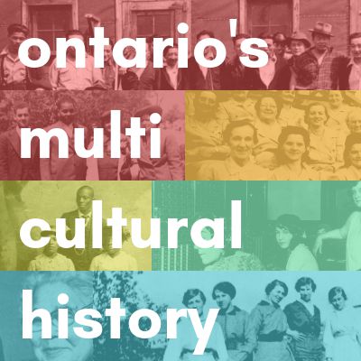 Ontario's Multicultural History Exhibits