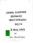 Jewel Glenore Bernard (MacGregor) : 90th [on the] 6 May, 1993