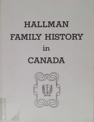 Hallman family history in Canada