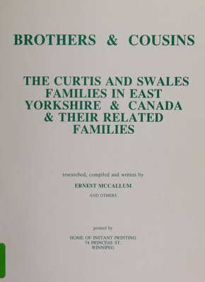 Brothers & cousins : the Curtis and Swales families in East Yorkshire & Canada & their related families