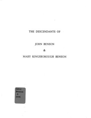 The descendants of John Benson & Mary Kingsborough Benson