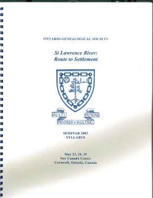 OGS Conference 2003: St. Lawrence River: Route to Settlement