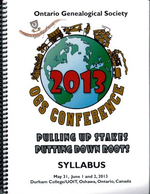 OGS Conference 2013: Pulling Up Stakes Putting Down Roots