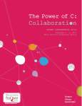 The power of C: Collaboration. Super Conference 2011