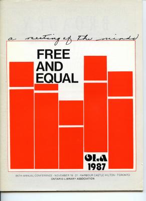 A meeting of the minds: Free and equal. OLA Annual conference 1987.