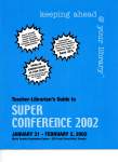 OLA Super Conference 2002 Teacher-Librarians' Guide
