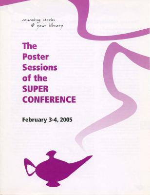 OLA Super Conference 2005: The Poster Sessions of the Super Conference