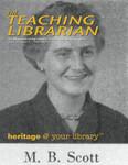 Teaching Librarian (Toronto, ON: Ontario Library Association, 20030501), Spring 2011