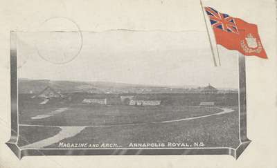 Magazine and Arch, Annapolis Royal, N.S.