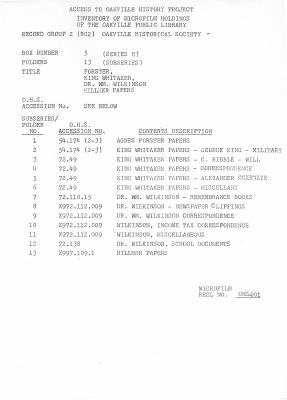 Microfilm Collection Index - Forster Papers, King Whitaker Papers, Dr. WM Wilkinson, Hillmer Papers, Orr Papers, Chisholm Miscellaneous, Felan Papers, Edna Lawrence, McMullen Papers, Duncan Cameron Papers