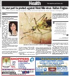 Do your part to protect against West Nile virus: Halton Region: Cover up, avoid outdoors during dusk and dawn, wear insect repellent and rid your property of standing water