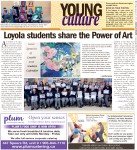 Young culture: Loyola students share the Power of Art