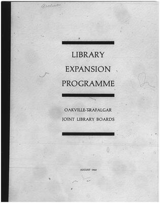 Library Expansion Programme: Oakville-Trafalgar Joint Library Boards, August 1960