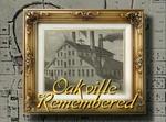 Oakville Remembered: Volume 3