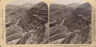 The Picturesque Valley of Fire, Wilderness of Judea, Palestine.