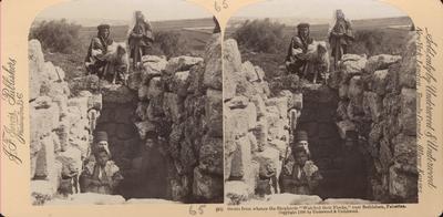 Grotto from whence the Shepherds &quot;Watched their Flocks,&quot; near Bethlehem, Palestine.