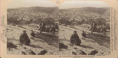 Hebron, the Home of Abraham, Isaac and Jacob, Palestine. (Gen. xiii: 18).