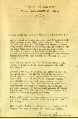 Message to troops of the Allied Expeditionary Forces from Dwight D. Eisenhower, Supreme Commander Allied Expeditionary Forces, 6 June 1944.