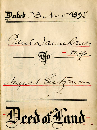 Deed Of Land: Paul Dannhauer and Wife to August Gutzman 1895