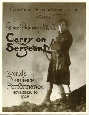 Canadian International Films Present Bruce Bairnsfather's Carry on Sergeant!