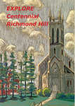 Explore Centennial Richmond Hill (new edition)