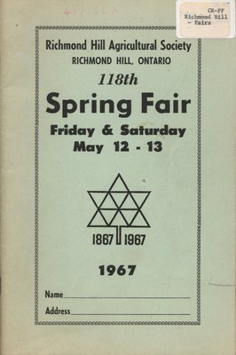 Richmond Hill Agricultural Society: 118th Spring Fair
