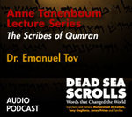 Anne Tanenbaum Lecture Series: Dr. Emanuel Tov