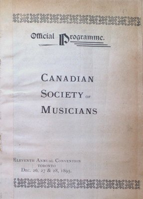 Teresa Vanderburgh's Musical Scrapbook #1 - Canadian Society of Musicians Eleventh Annual Convention Program