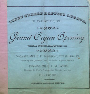 Teresa Vanderburgh's Musical Scrapbook #1 - Queen Street Baptist &quot;Grand Organ Opening&quot;