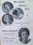 Teresa Vanderburgh's Musical Scrapbook #2 - New York Ladies Trio & Lilian Carllsmith