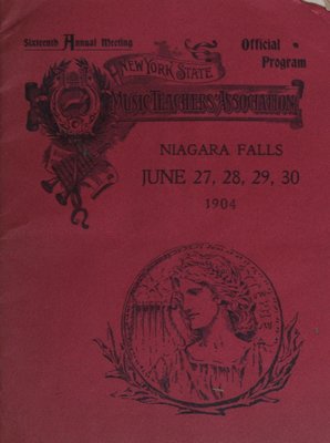 Teresa Vanderburgh's Musical Scrapbook #2 -  Program for the Sixteenth Annual Meeting of the New York State Music Teachers' Association