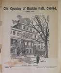 Teresa Vanderburgh's Musical Scrapbook #2 - The Opening of Ruskin Hall, Oxford, England